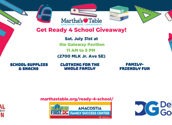 Martha’s Table, Delivering Good and Monumental Sports & Entertainment Foundation to Support 5,000 Families with a Free Back-To-School Event – “Get Ready 4 School Giveaway”